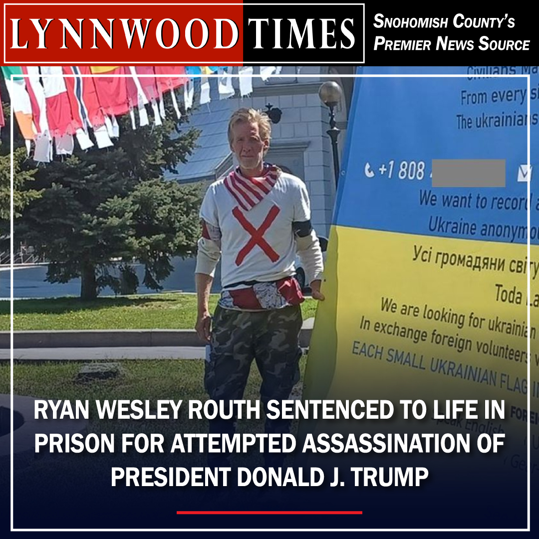 Lynnwood - 🚨BREAKING: Ryan Wesley Routh Sentenced to Life in Prison for ...