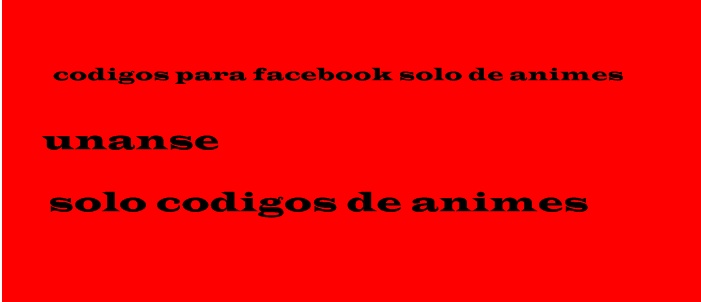 Codigos solo de animes para el chat