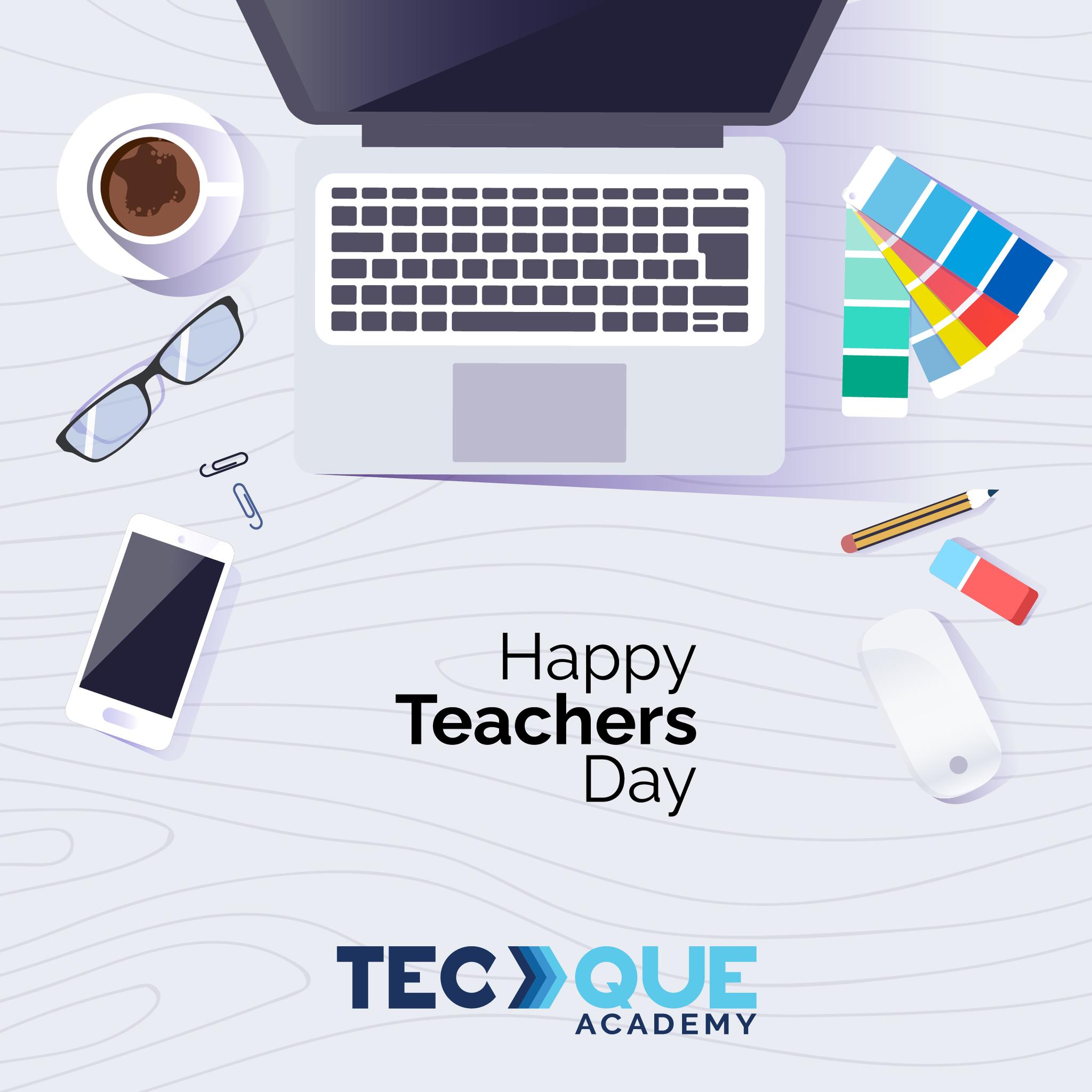 TECQUE Academy - HAPPY TEACHERS DAY.....👩‍🏫👨‍🏫🧑‍🏫 #teacher #teachers # ...
