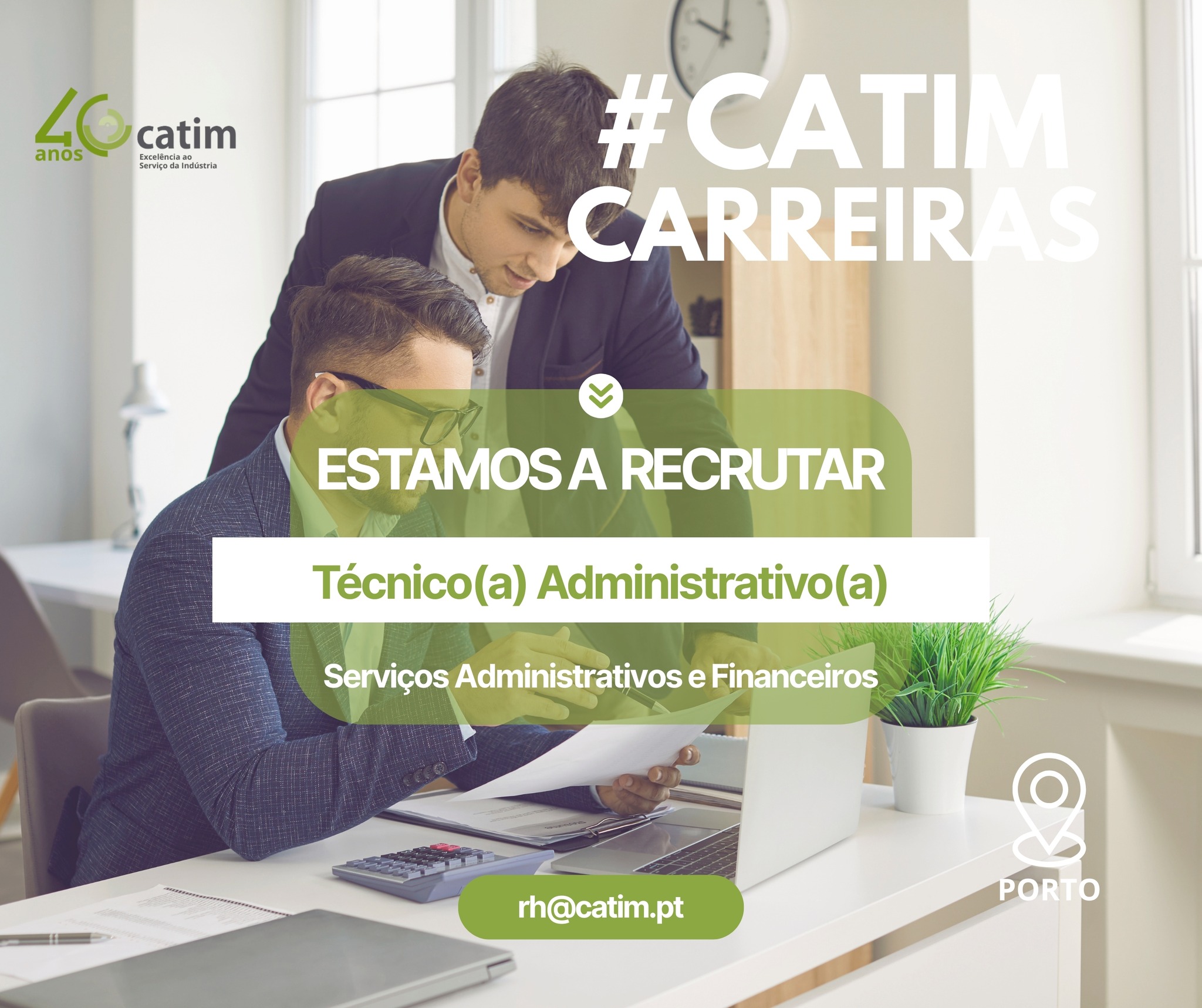 CATIM - Estamos a recrutar Técnico(a) Administrativo(a) para reforçar a ...