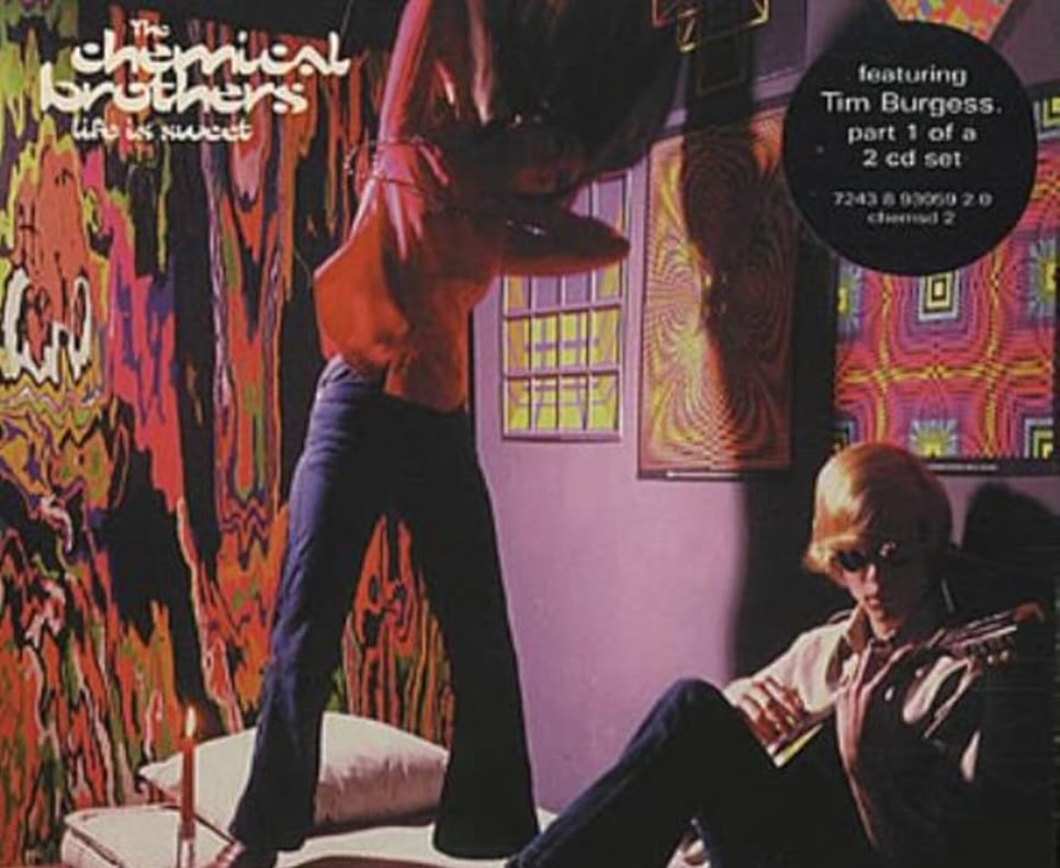 And Boom! There it was The Chemical Brothers Life Is Sweet feat