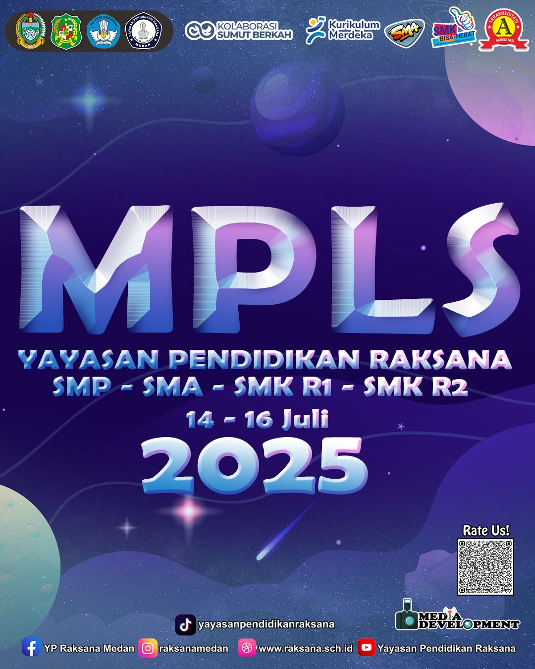 [MPLS 2025 IS COMING SOON!] Halo... - YP. Raksana Medan | Facebook