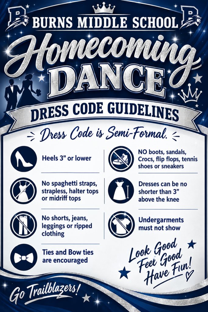 Parents and Students, please see the attached flyers with information regarding Homecoming Spirit Week, Homecoming Dance, & the dress code for the dance