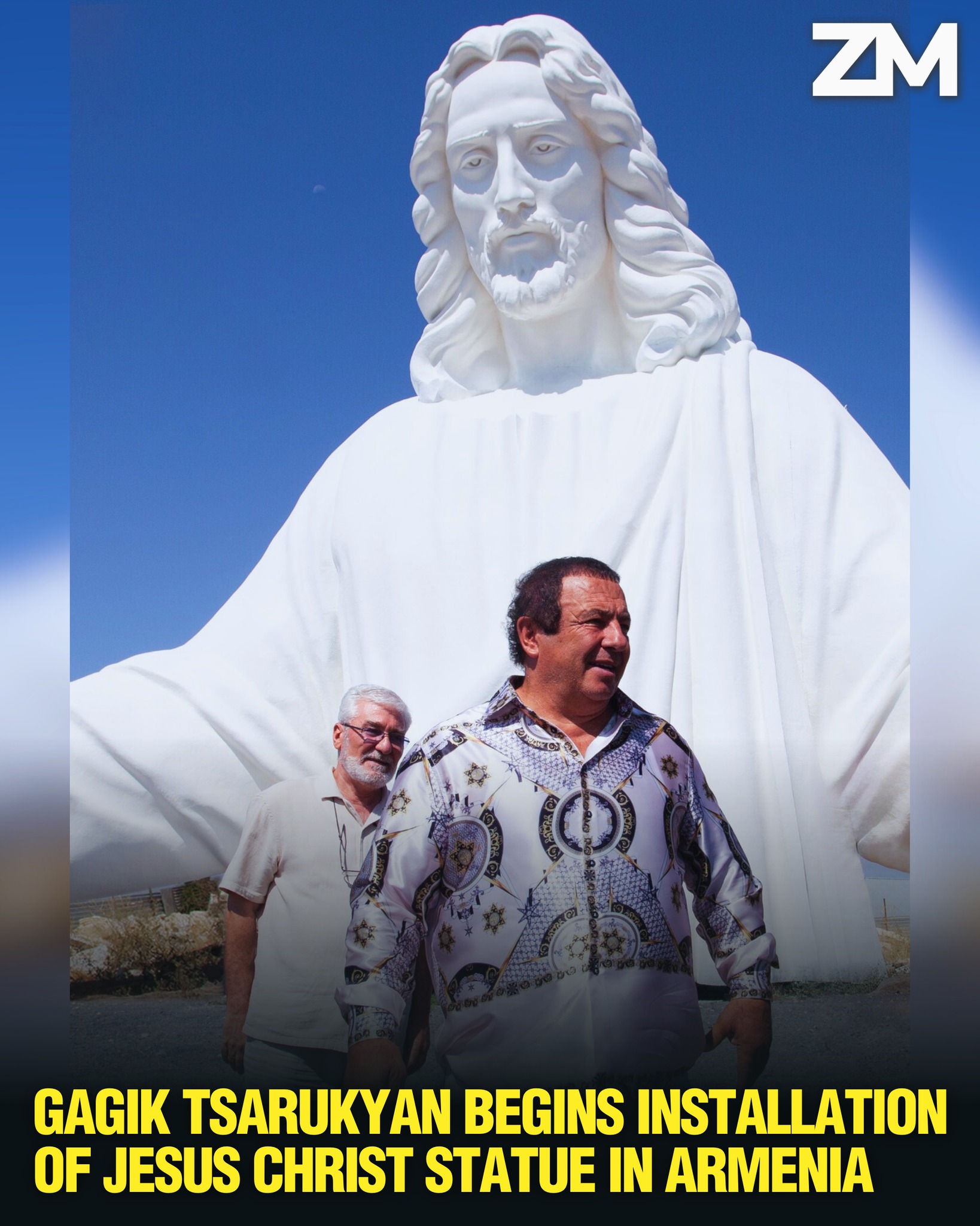 Gagik Tsarukyan Begins Installation of Jesus Christ Statue in 