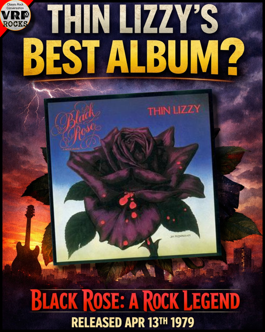Thin Lizzy's Black Rose album review and favorite tracks