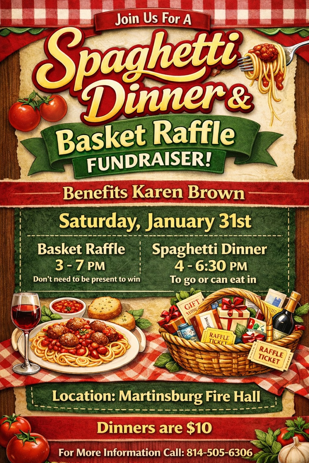 Spaghetti Dinner and Basket Raffle for Karen Brown