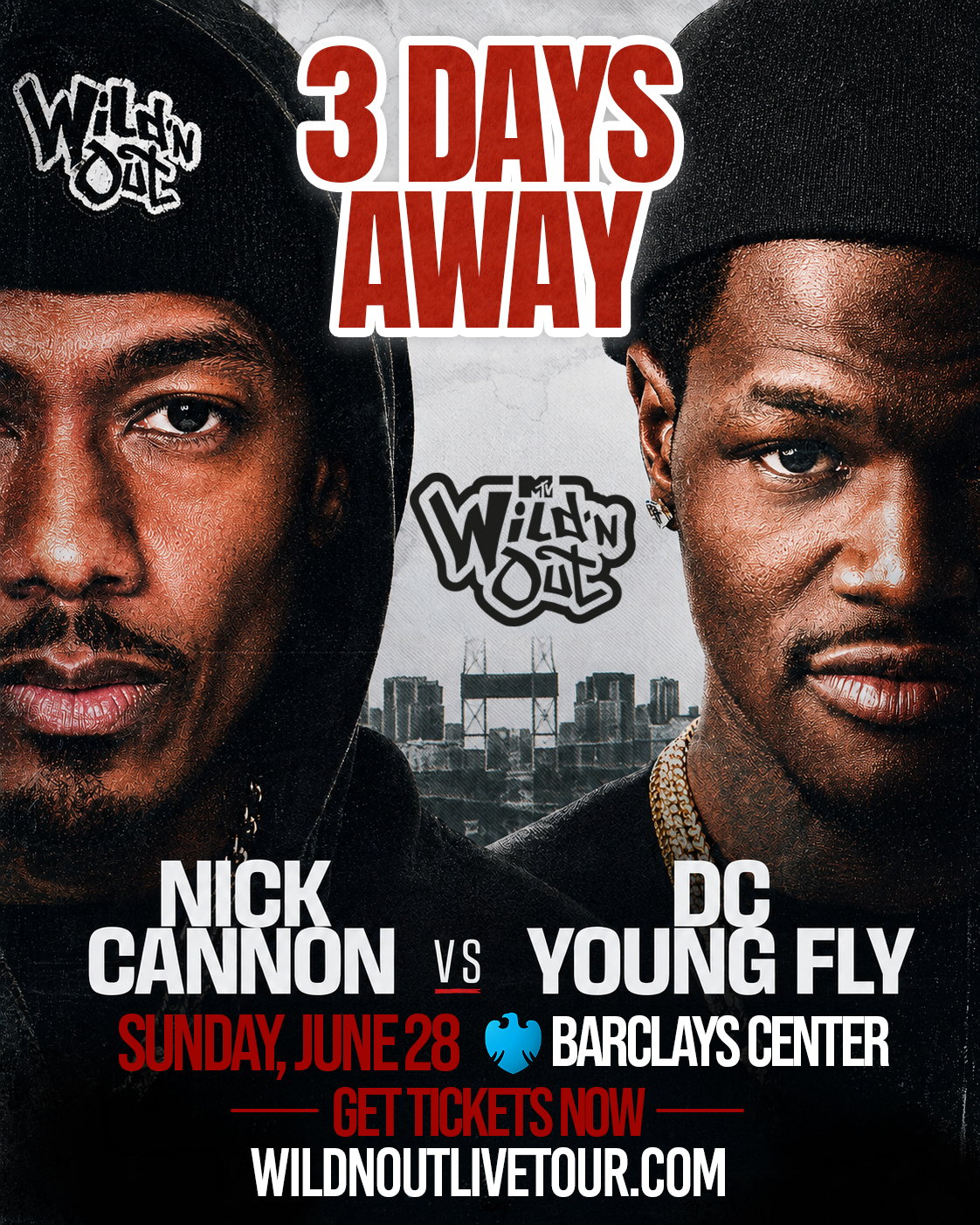 ⑫Tenor Fly & Nico Junior / Who’s Gonna M 3 days away. 🏆 Nick Cannon vs DC Young Fly — Sunday, June 28 at