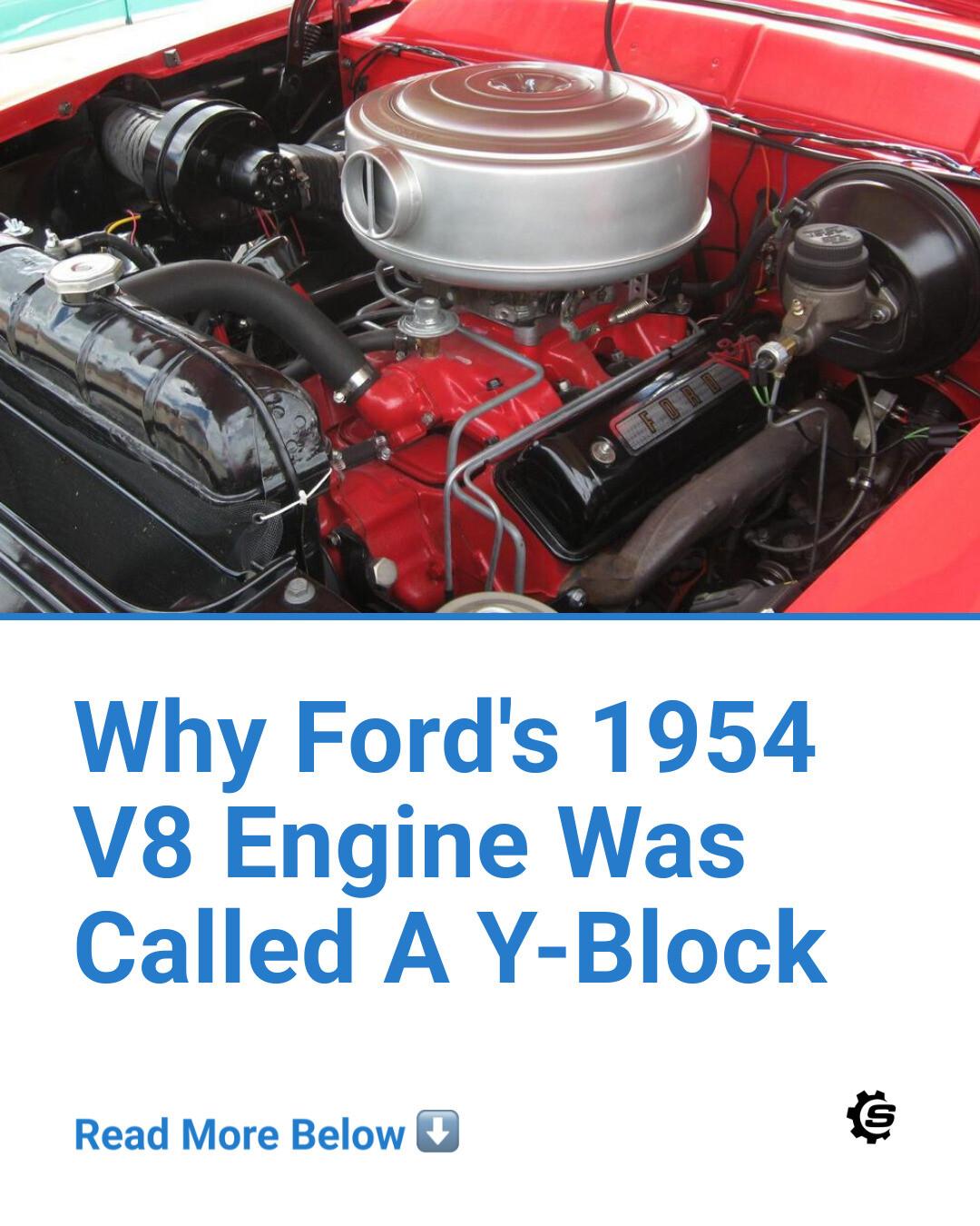 SlashGear - Ford's early-1950s Y-Block engine was so named... | Facebook