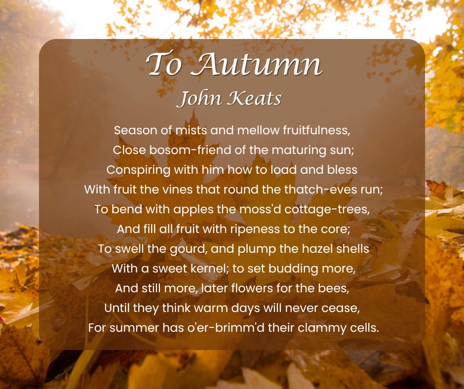 New Era Academy - An Ode to Autumn 🍂 John Keats’ “To... | Facebook