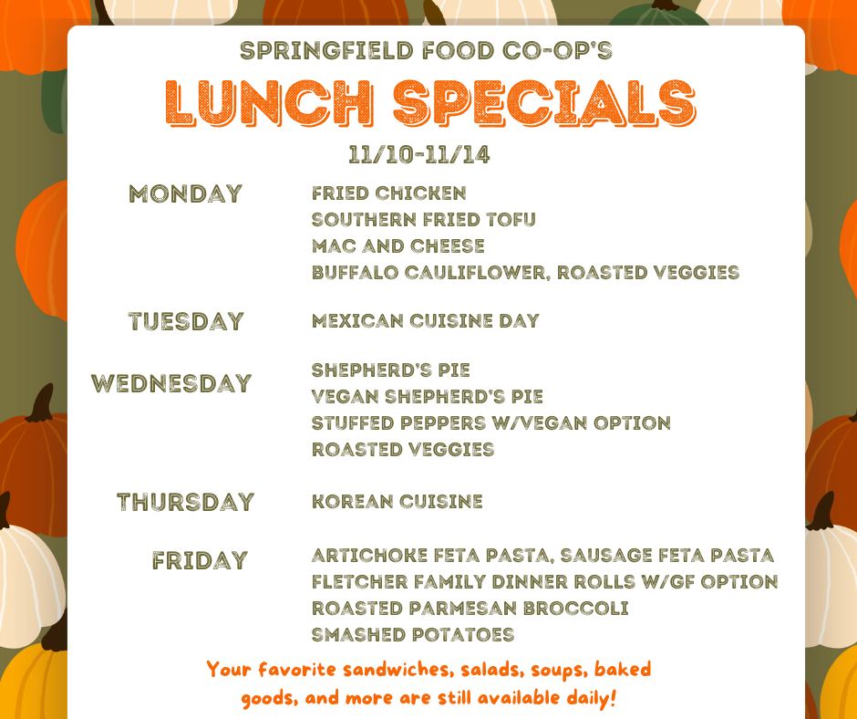 Here is the menu for the week,... - Springfield Food Co-op | Facebook
