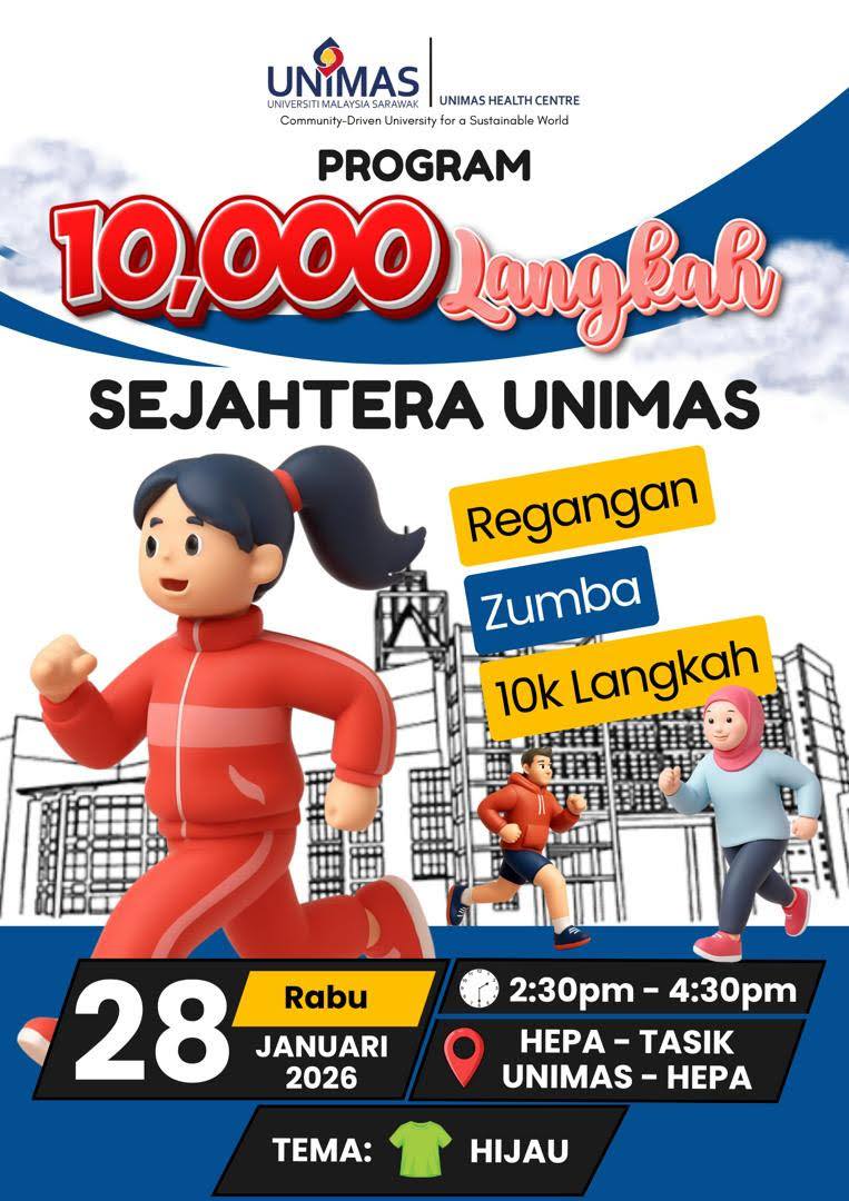 Master - PROGRAM 10,000 LANGKAH SEJAHTERA UNIMAS Tarikh: 28 Januari ...
