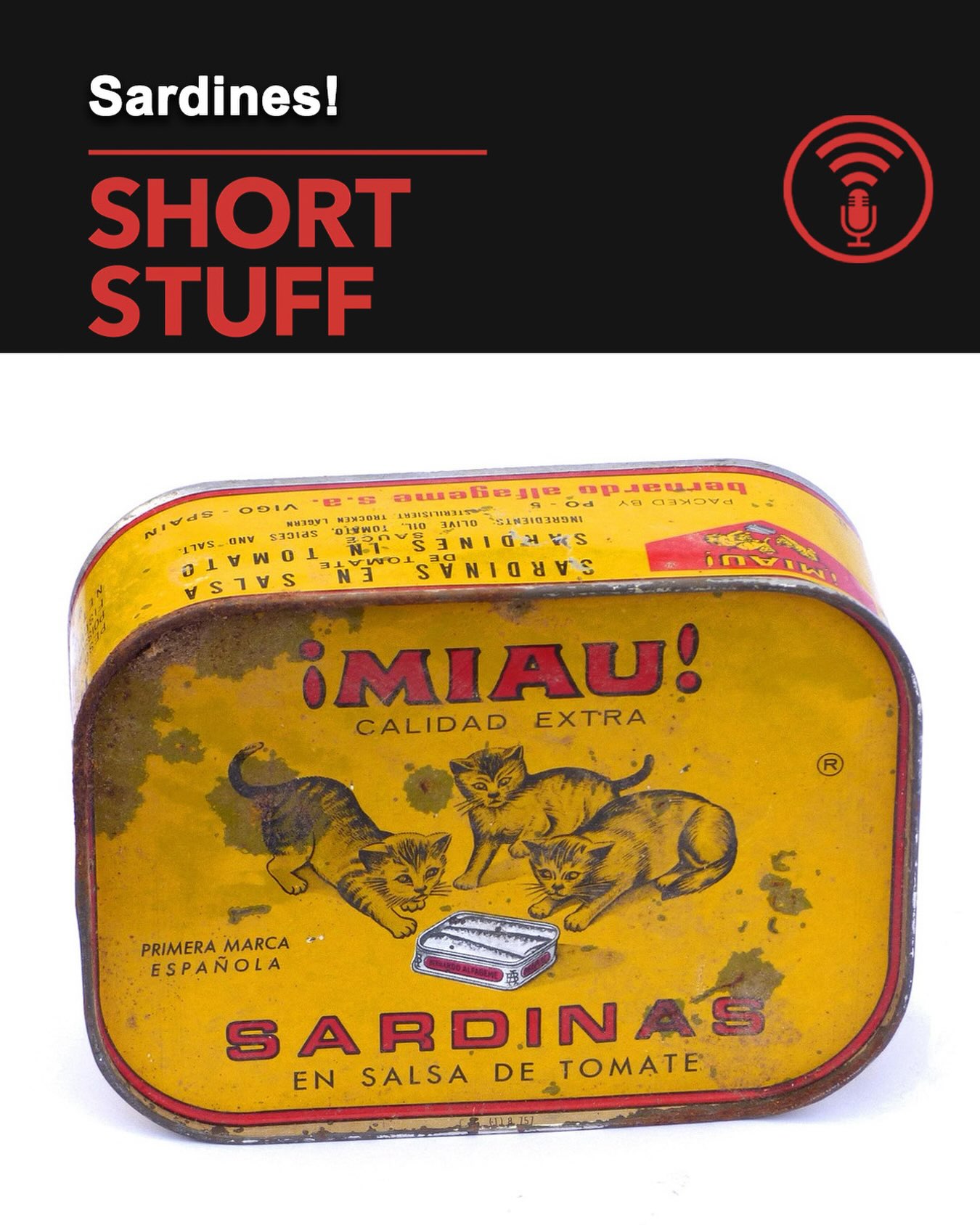 Josh implored Chuck to try sardines. Did he? Listen in to find out