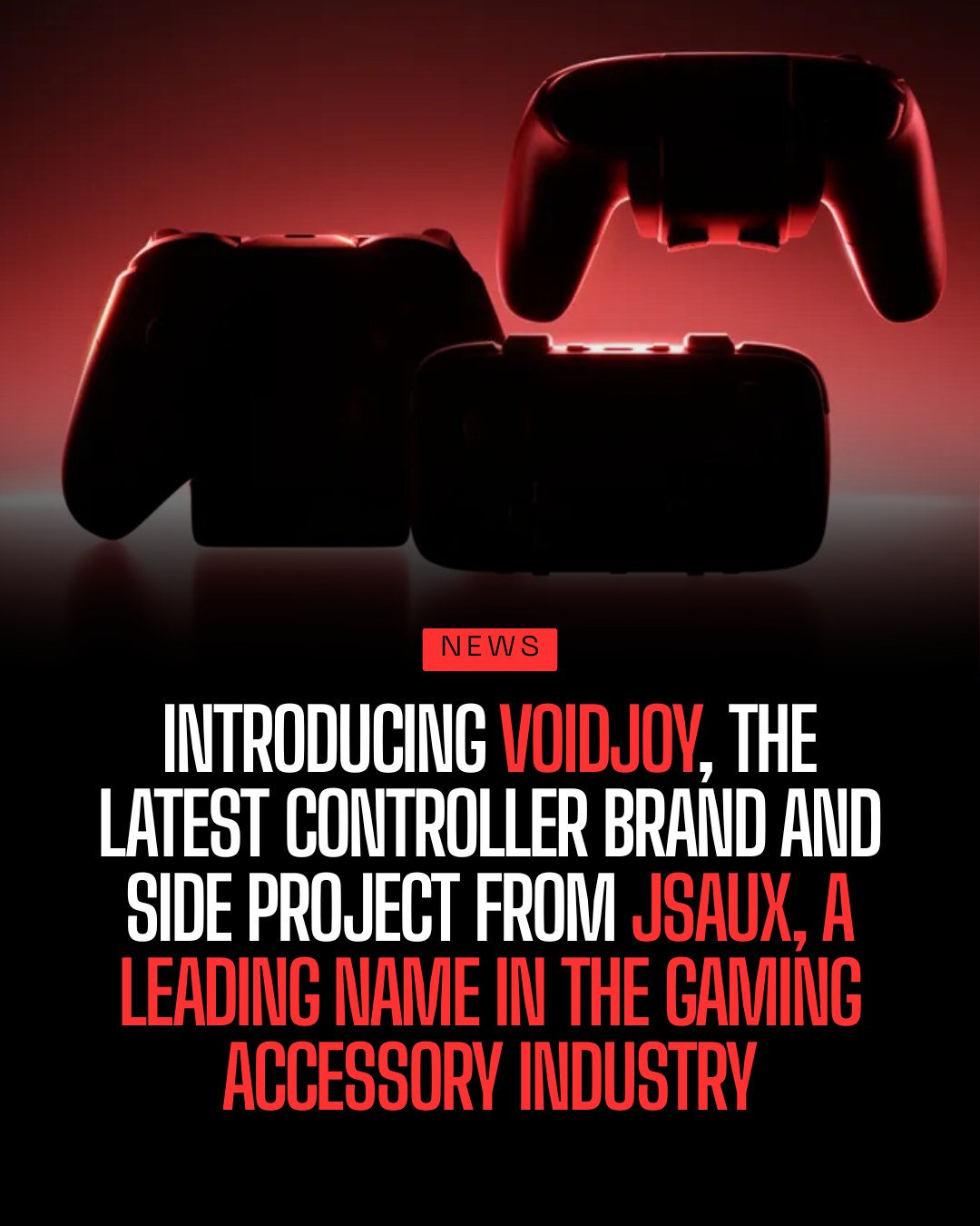 A new gaming controller brand called Voidjoy is entering the scene