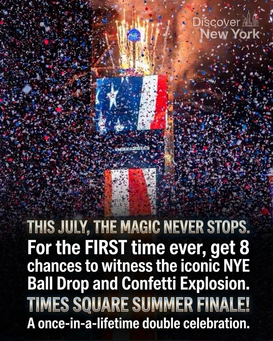 The Times Square Ball will drop eight separate times on July 3 ...