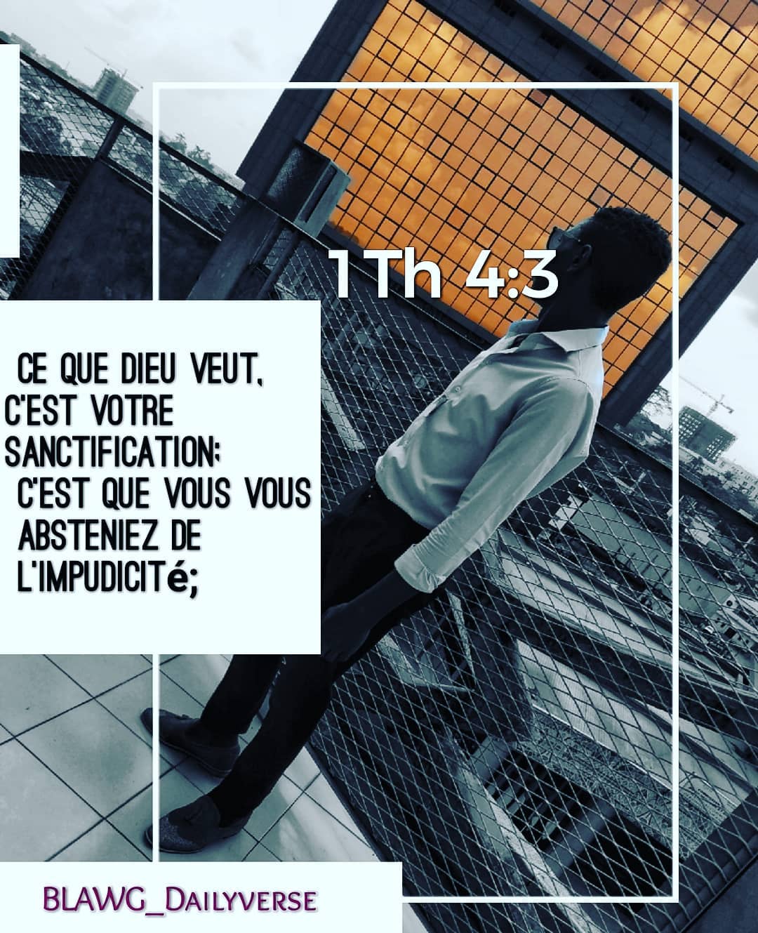 Ce Que Dieu Veut C Est Votre Sanctification