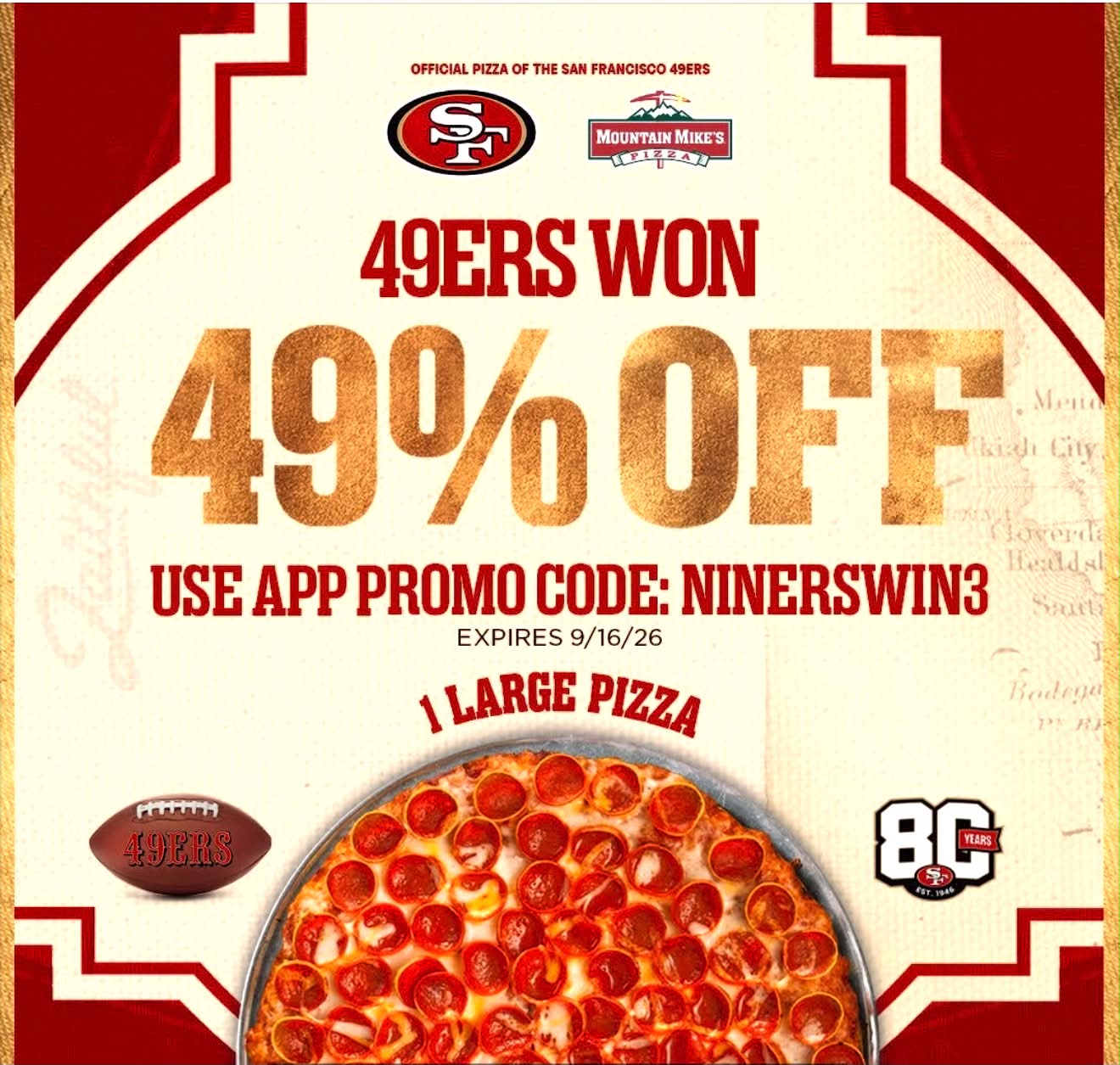 Mountain Mike's large pizza 49% off with 49ers win promo code
