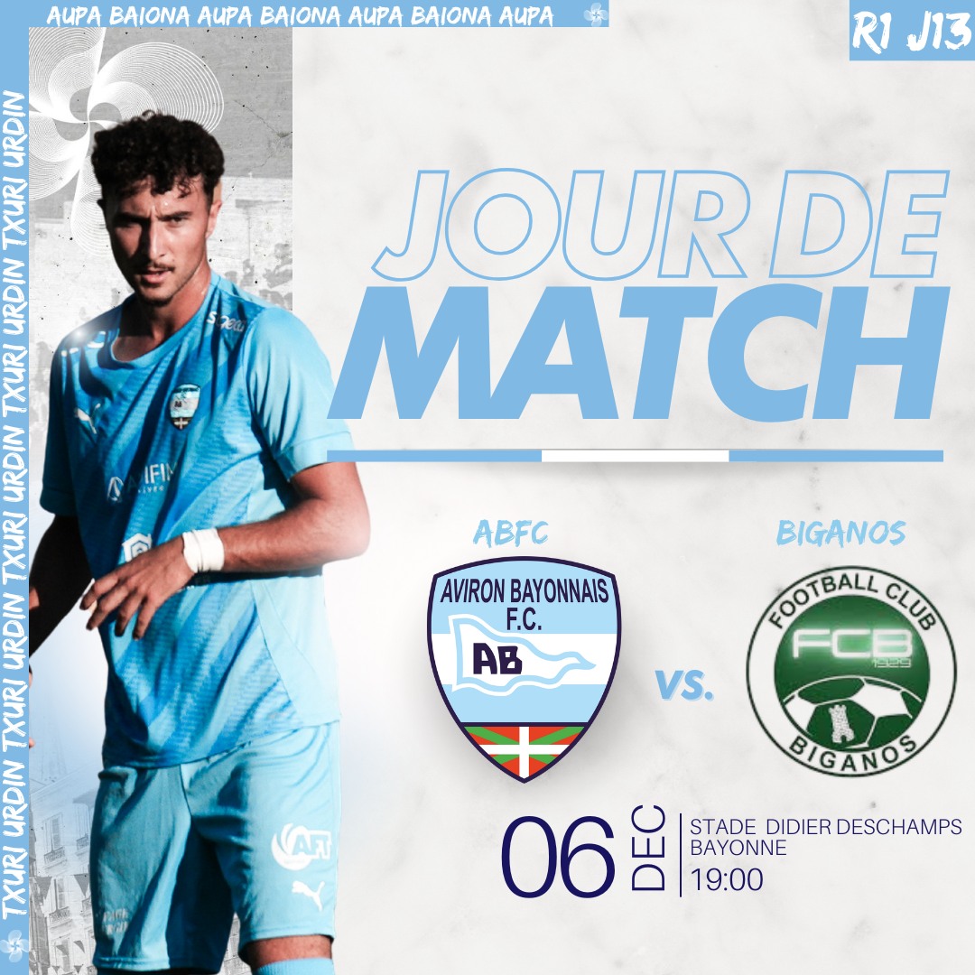 ABFC- - 🏆J13 R1 🆚 BIGANOS 📅 SAMEDI 6 DECEMBRE 🕐19H00 🏟️DIDIER DESCHAMPS ...