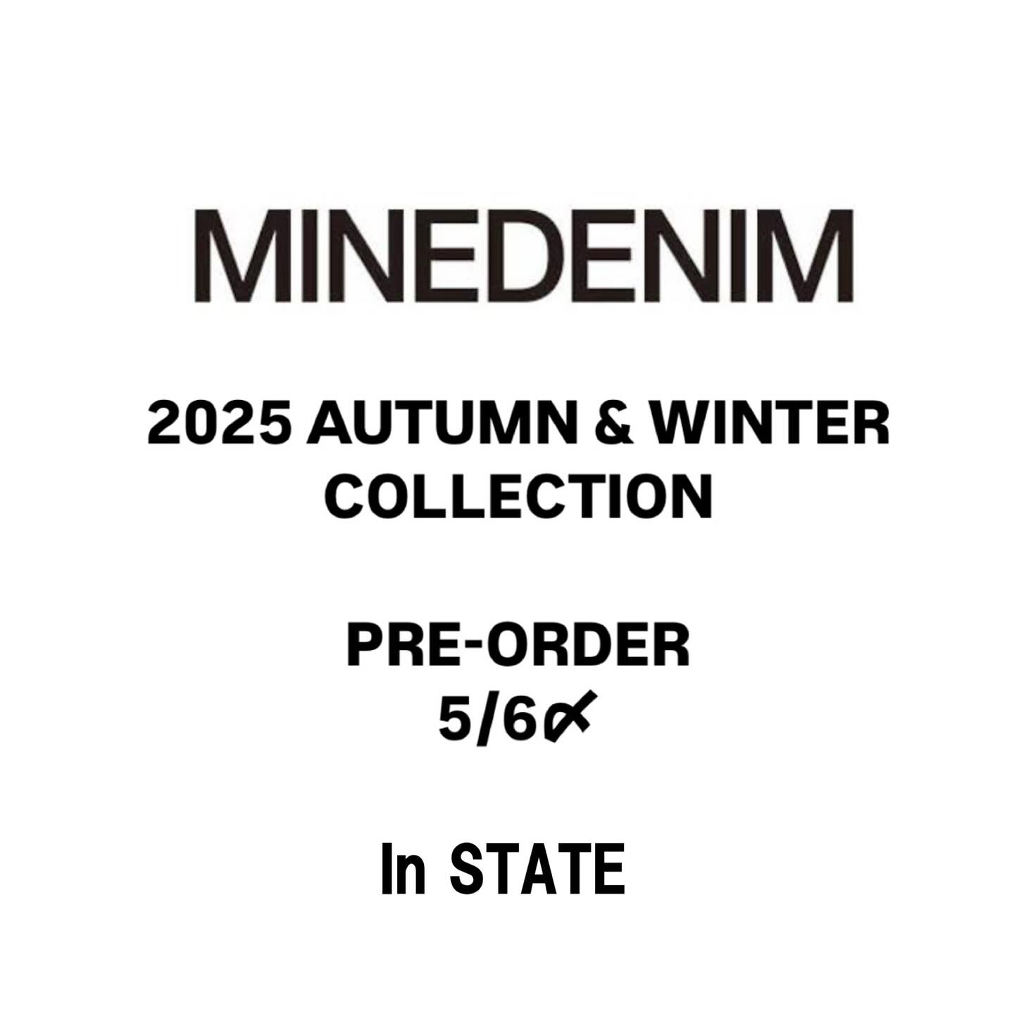 4/26(土)〜5/6(火)の期間、 MINEDENIM 2025 AUTUMN & WINTER 