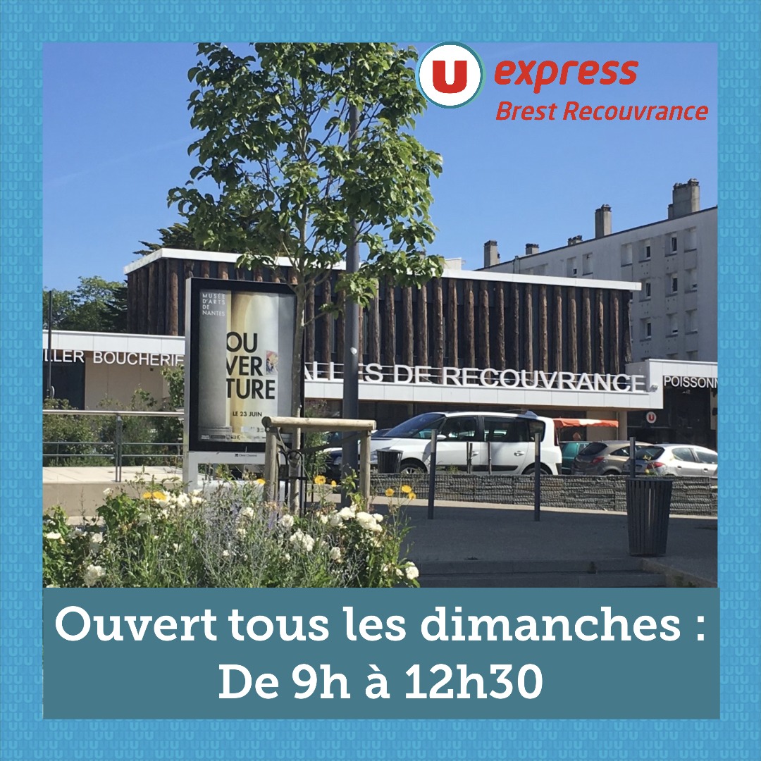 U Express - [ ⏰ OUVERTURE LE DIMANCHE MATIN ⏰ ] 📣Réouverture des Halles ...