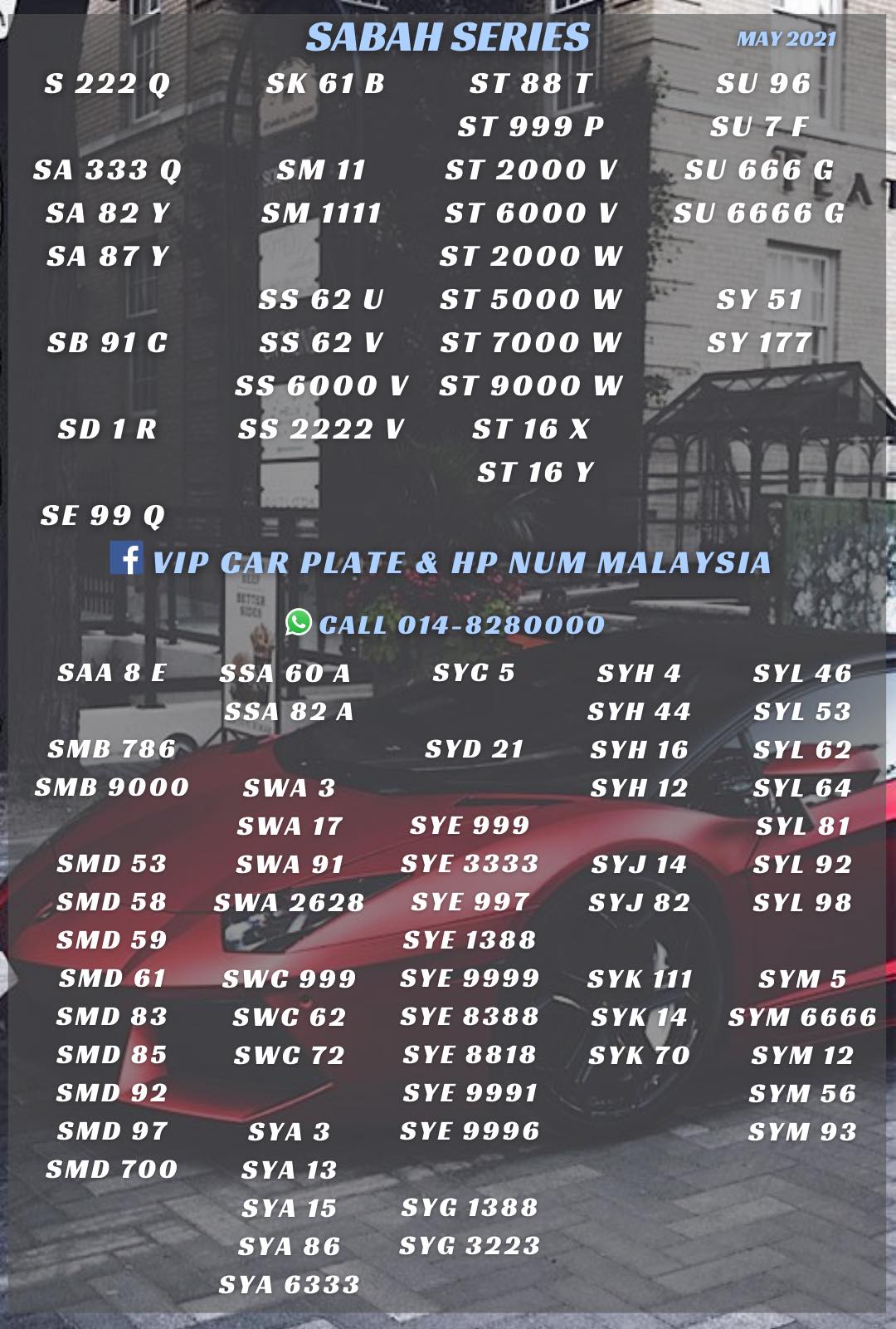 Vip Car Plate Hp Num Malaysia 𝗦𝗔𝗕𝗔𝗛 𝗦𝗲𝗿𝗶𝗲𝘀 𝗠𝗼𝗿𝗲 𝗖𝗮𝗿 𝗣𝗹𝗮𝘁𝗲 Www Carplate Com My Listed Plate Number Are Subject To Change Without Prior Notice Contact Number Below For More Information 𝗗𝗶𝗿𝗲𝗰𝘁