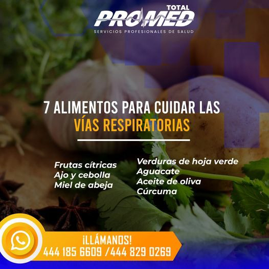 PromedTotal Slp - 🫁 Ten en cuenta estos alimentos para...