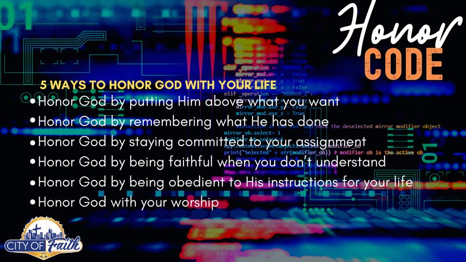 City of Faith - 5 ways to Honor God with your life