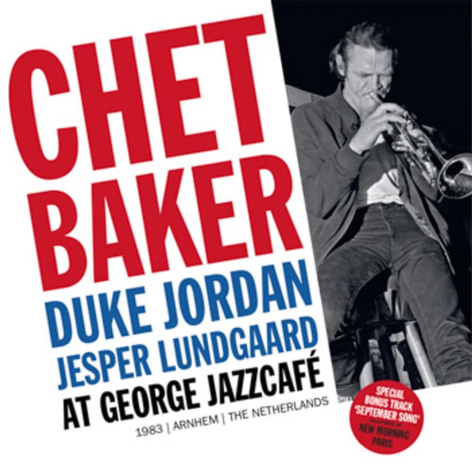 CHET BAKER - AT GEORGE JAZZCAFÉ Udkommer på Record Store Day 18