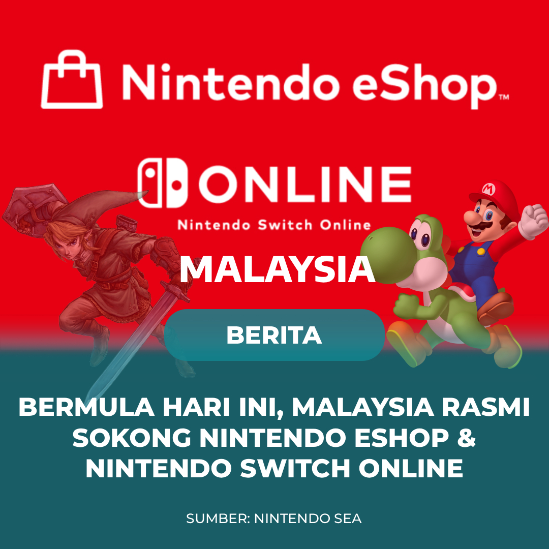 Gamer - Ramai pemilik Switch di Malaysia guna akaun region lain kan ...