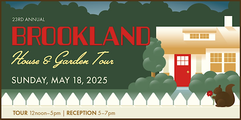 Brookland House and Garden Tour - Come on by this Saturday for the ...