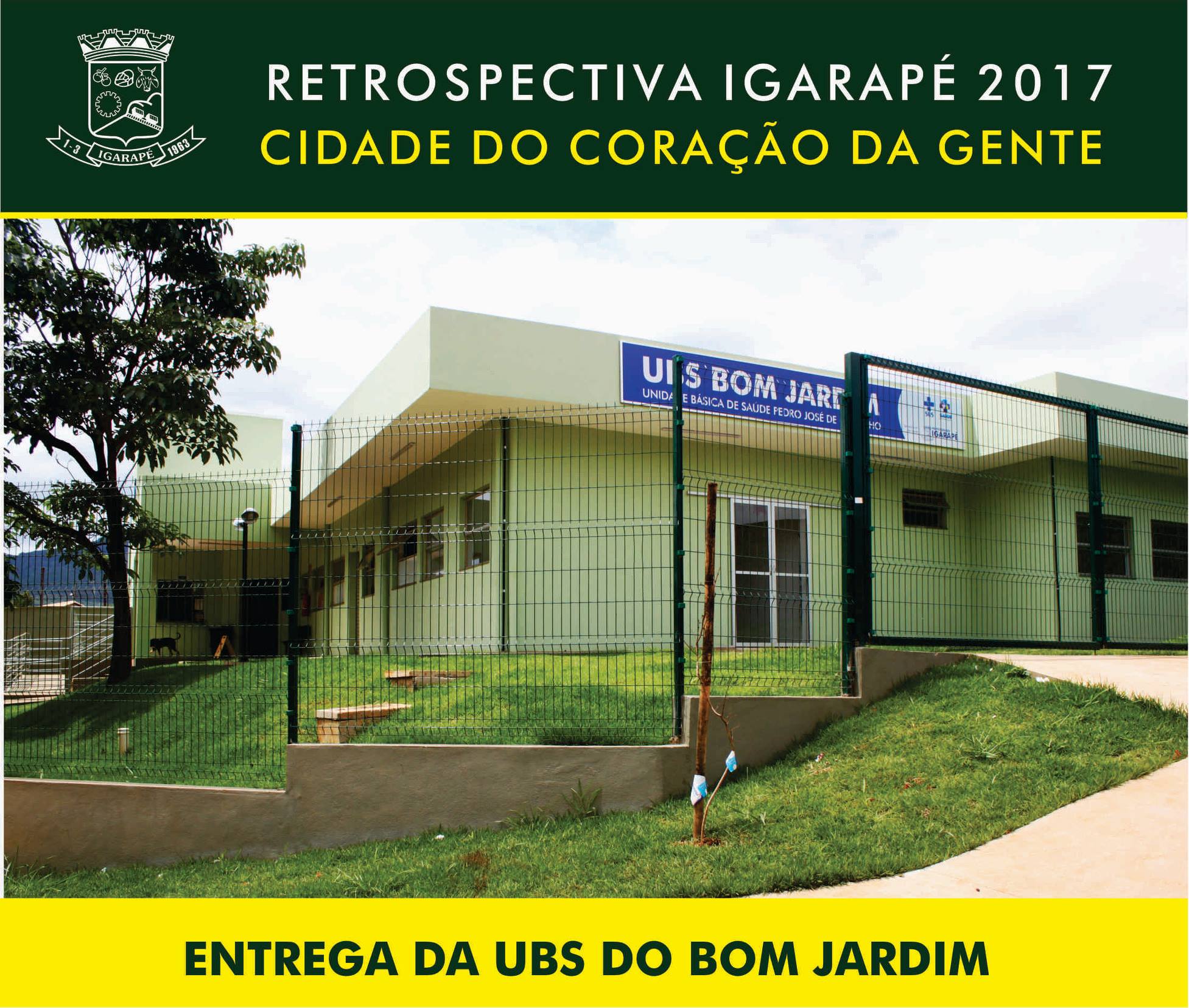 #Saúde - UBS Bom Jardim é entregue... - Prefeitura de Igarapé
