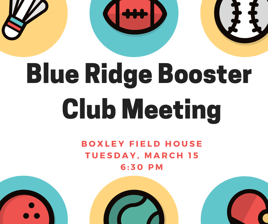 Blue Ridge Booster Club - Please join us on Tuesday, March 15 at the ...