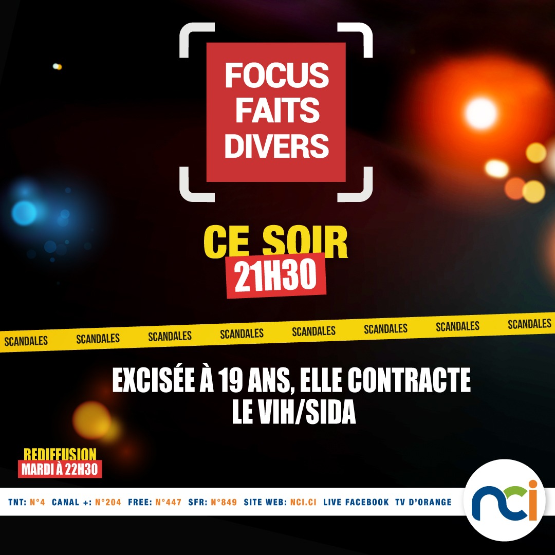 NCI - La Nouvelle Chaîne Ivoirienne - Bintou, 19 ans, accepte de se ...