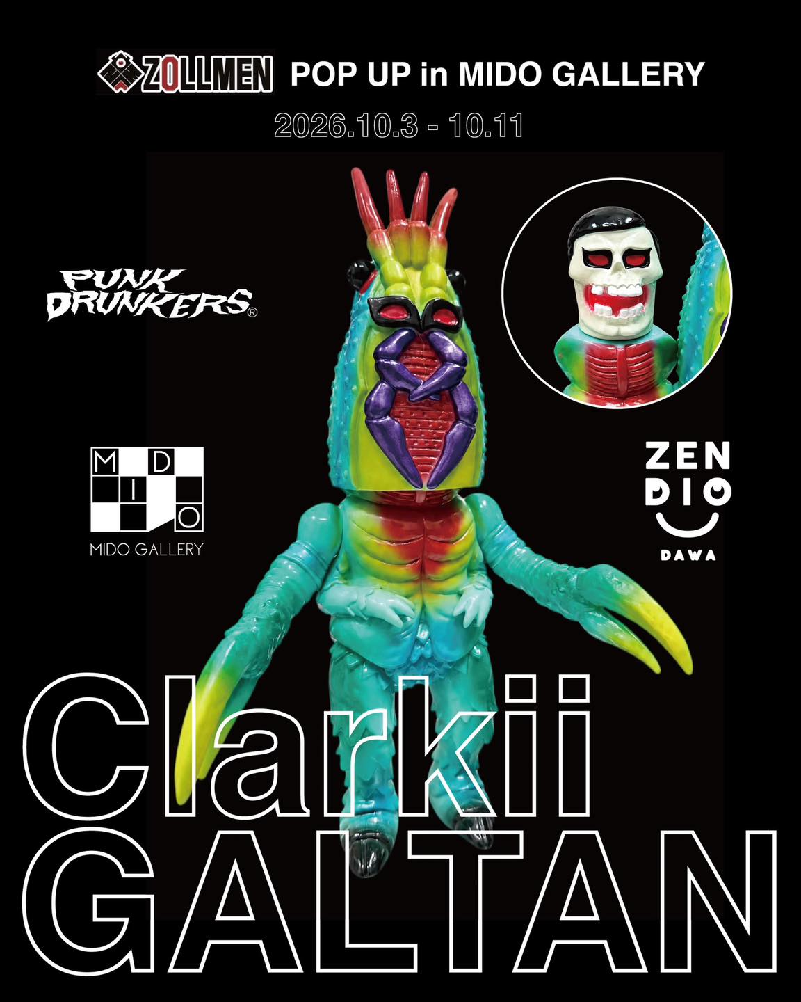 ZOLLMEN x Punk Drinkers Clarkii GALTAN ZOLLMEN POP UP @ MIDO