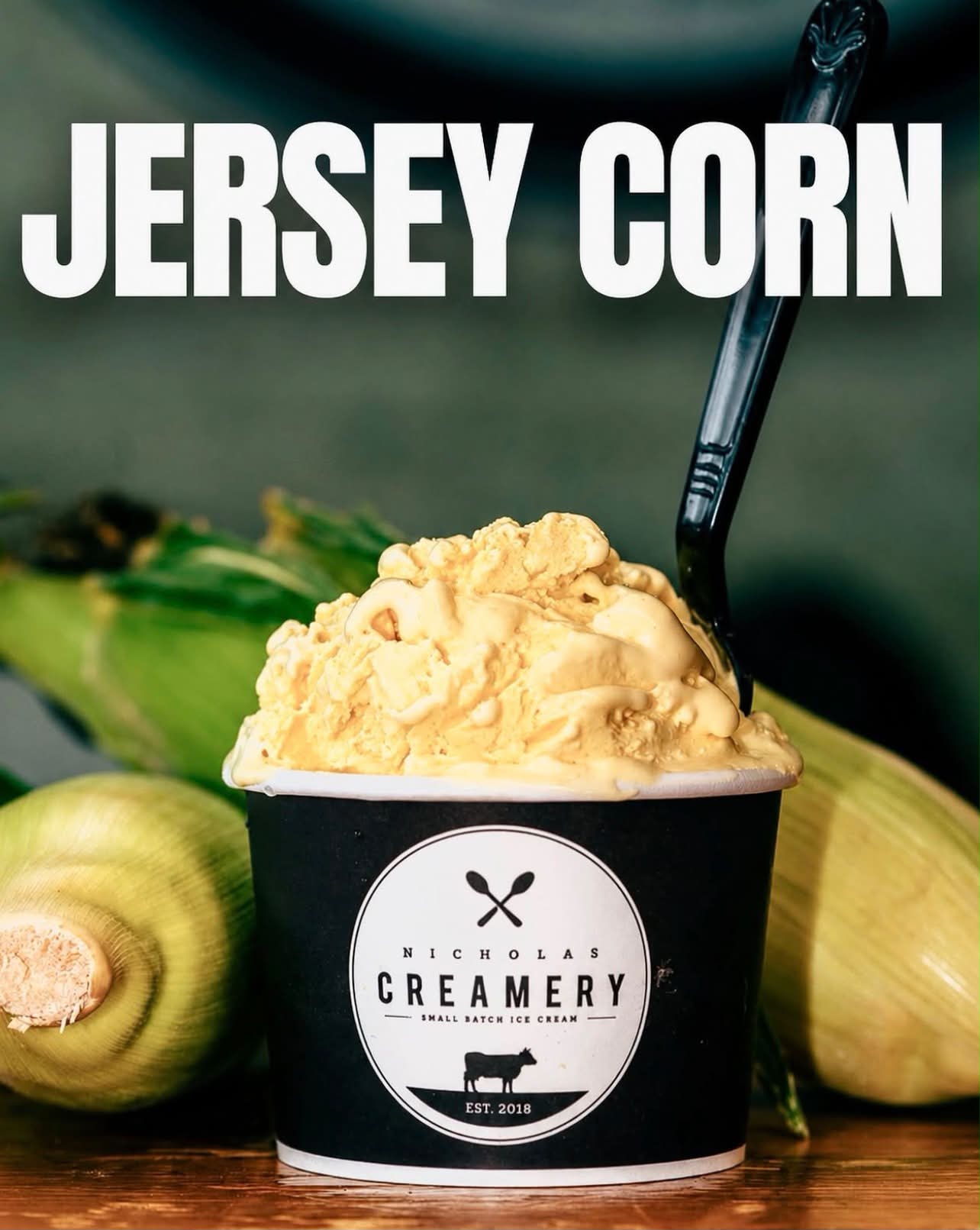 SHUCK YEAH Nicholas Creamery JERSEY CORN ice cream is BACK BABY