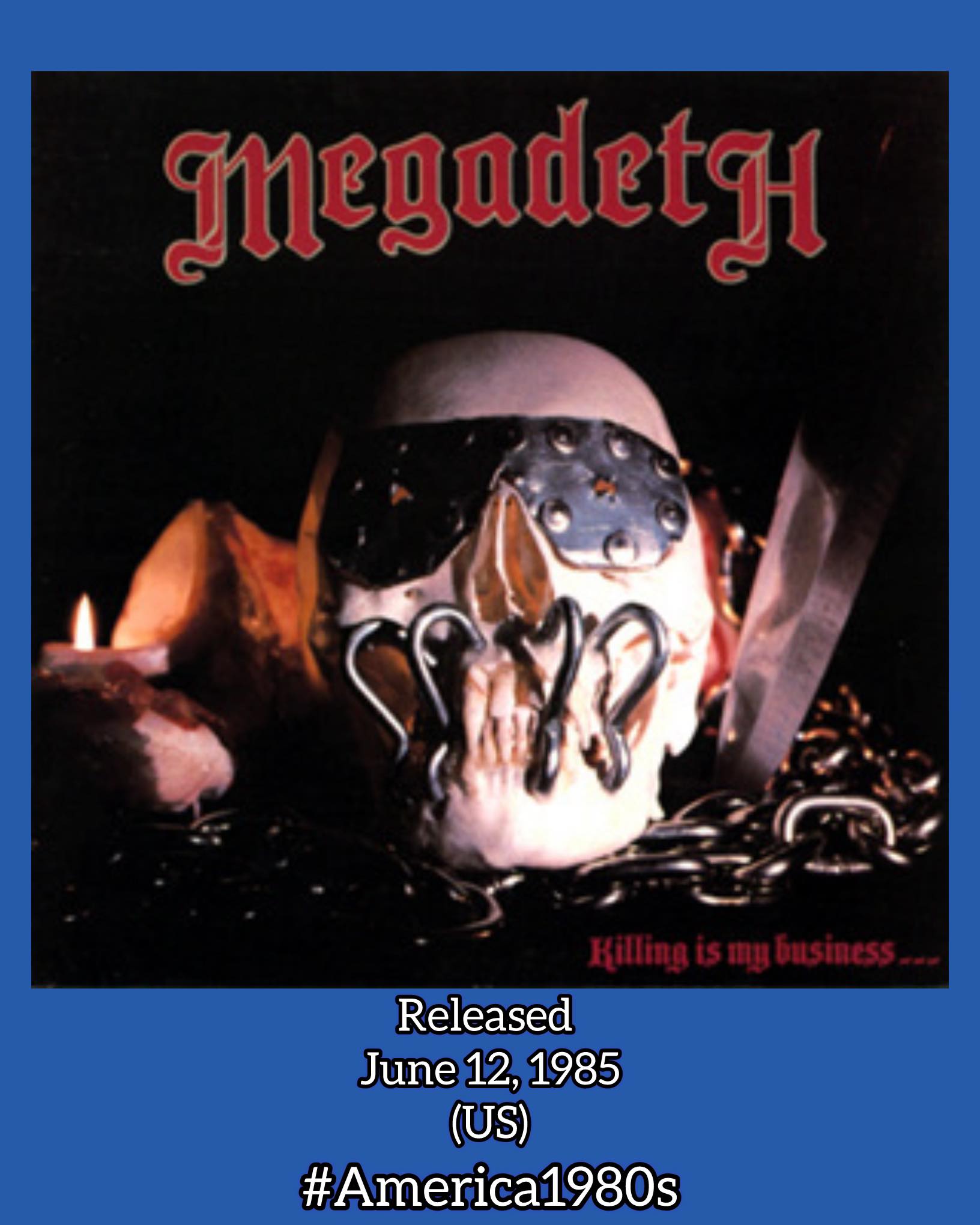 Megadeth's Killing Is My Business album