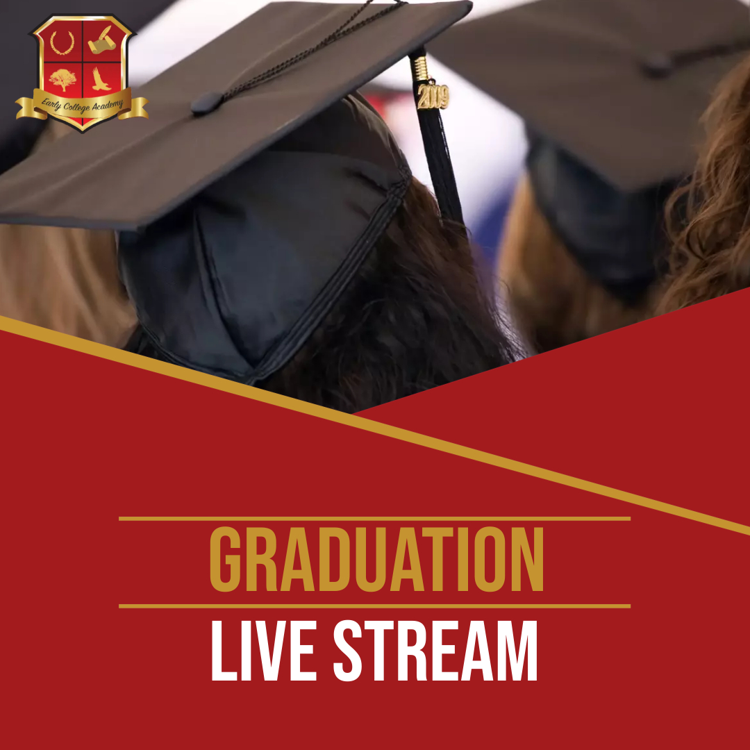 Early - Can't make it to ECA's graduation ceremony? Tune in at 2 p.m ...