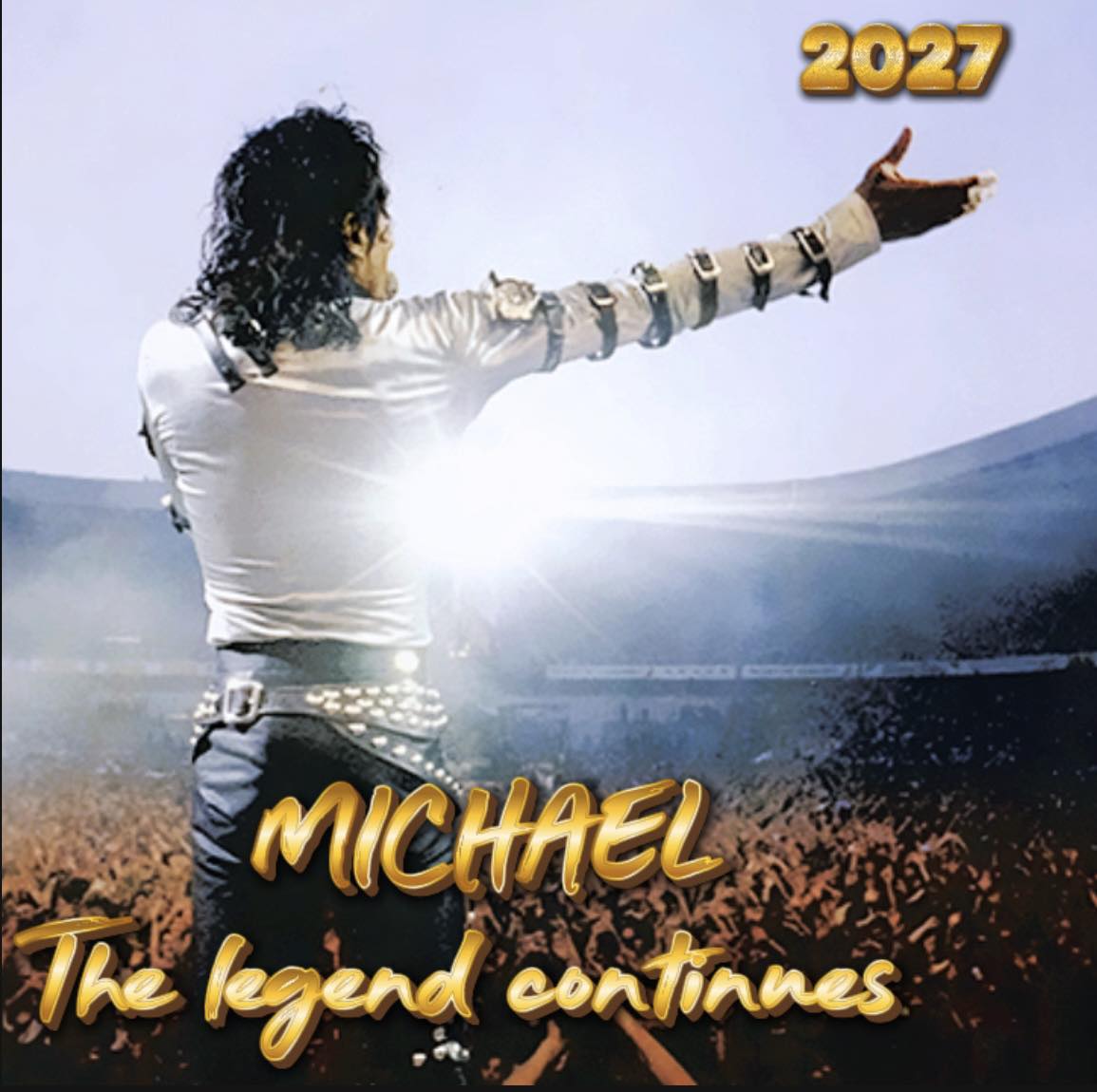 MICHAEL The Legend Continues … 2027 #michaeljackson