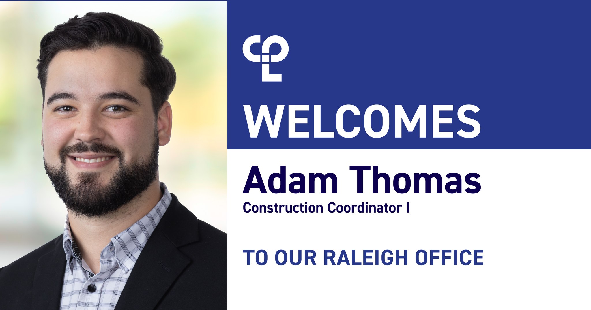 CPL - 🎉 Big news from CPL Raleigh! We’re excited to welcome Adam Thomas ...