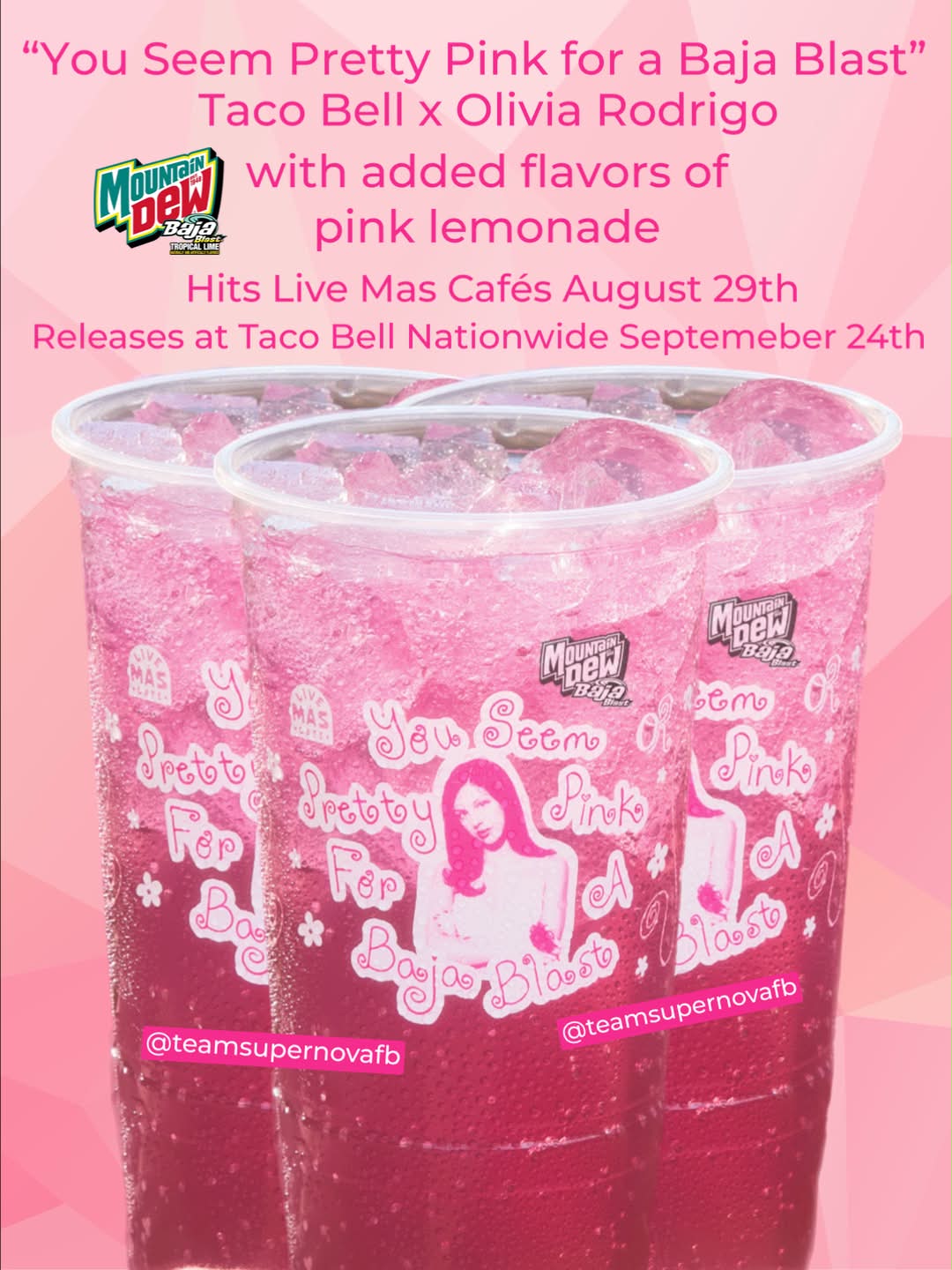 PINK BAJA BLAST IS REAL! @tacobell and @oliviarodrigo have teamed