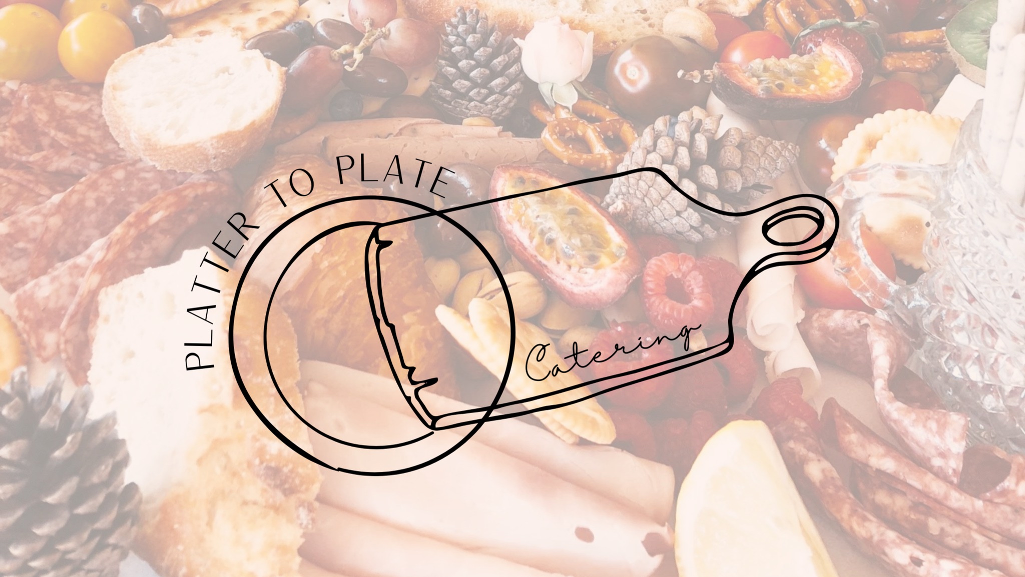 Platter To Plate Catering