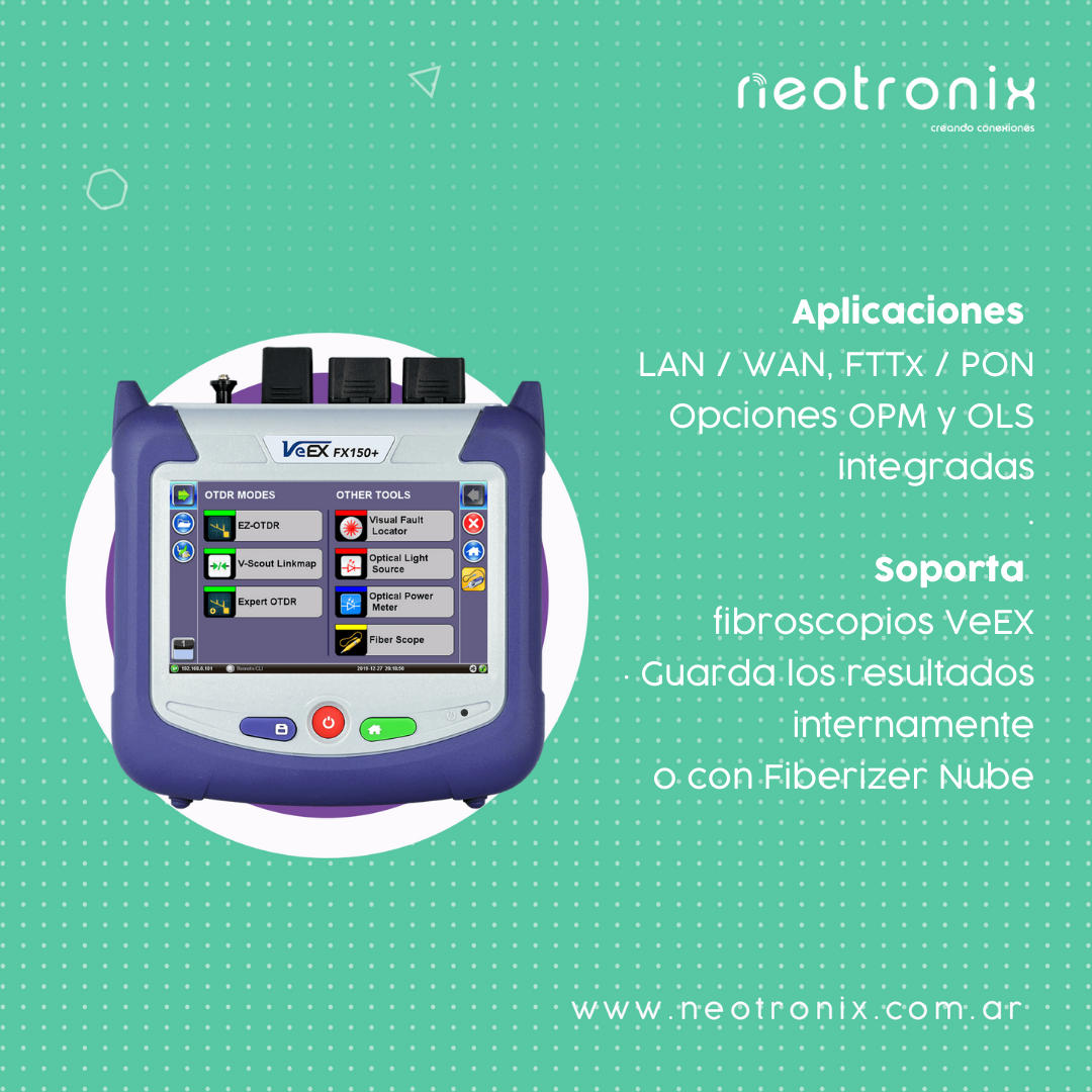 Neotronix SRL - 💥 ¡OTDR para Redes GPON VeeX modelo...