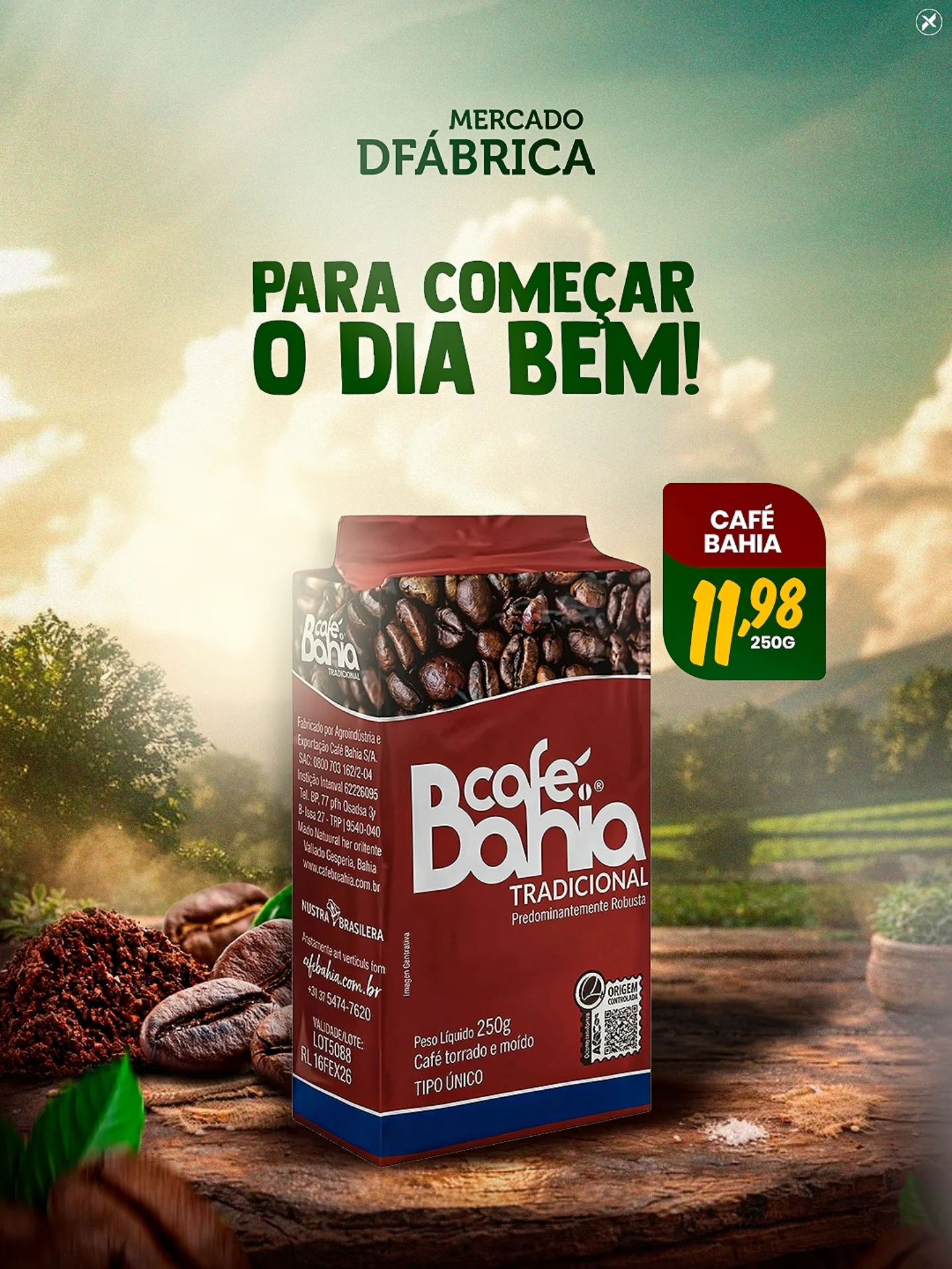 ☕ Para começar o dia bem! O tradicional Café Bahia 250g por