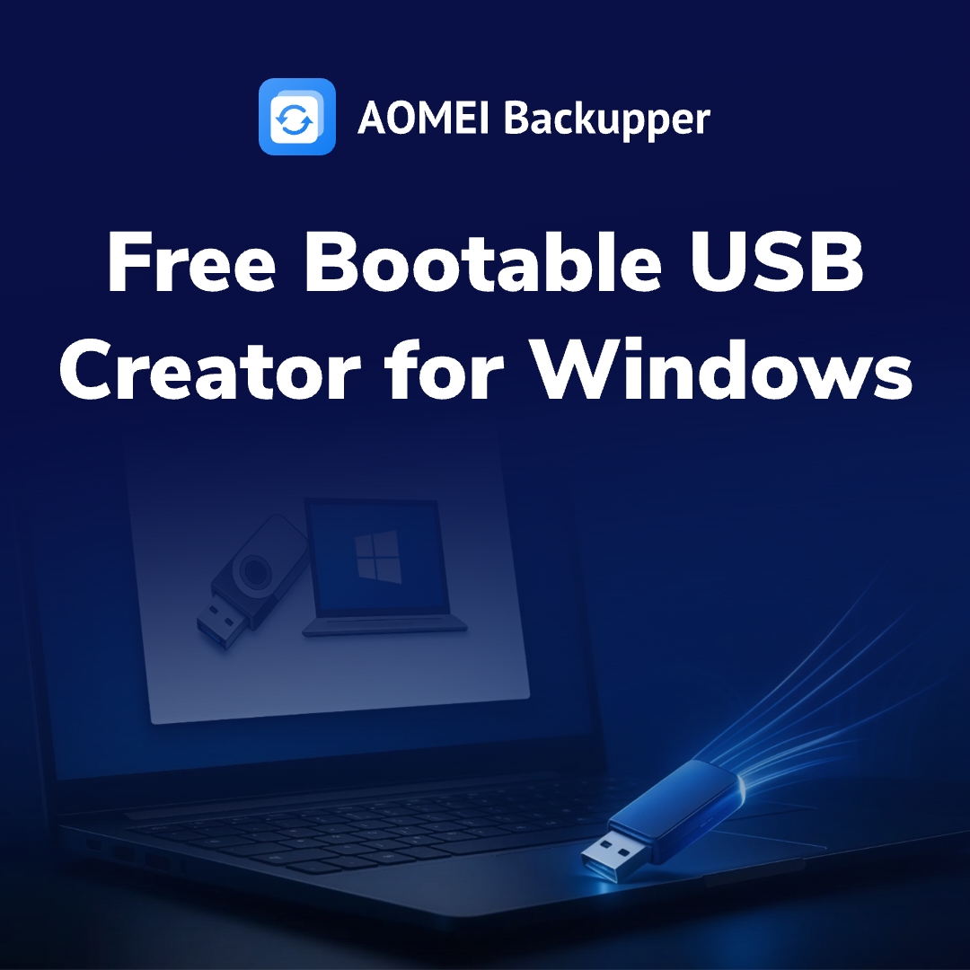 AOMEI - Best Way to Create Bootable USB for #Windows... | Facebook