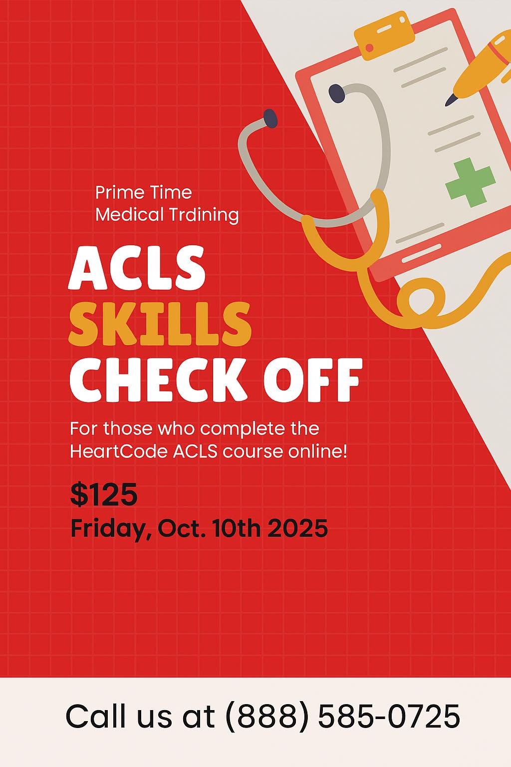 🚨 ACLS Skills Check-Off... - Prime Time Medical Training, LLC | Facebook