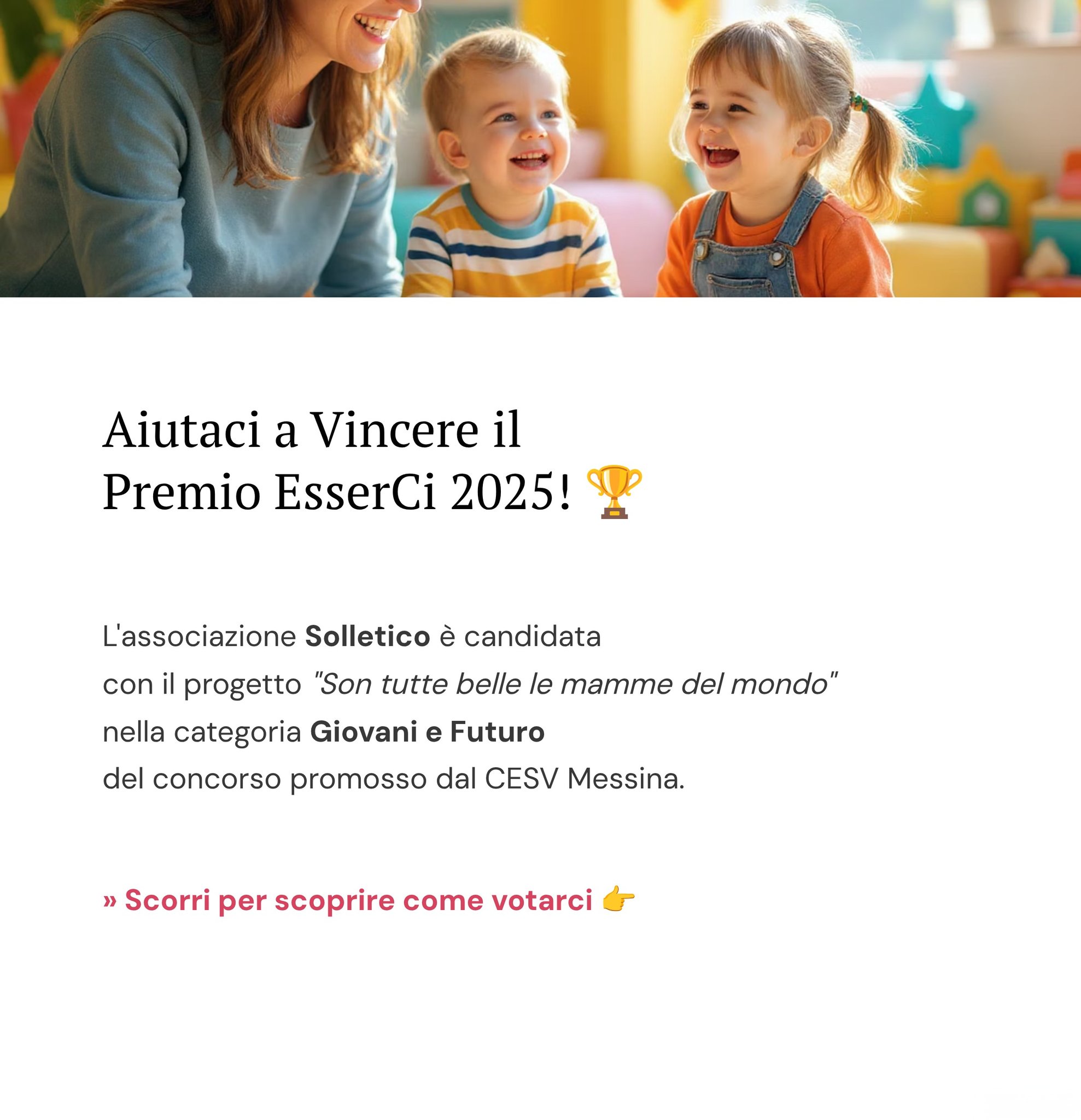 Solletico - 🌟 Siamo in gara per il Premio Esserci 2025!... | Facebook