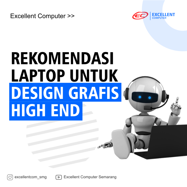 Inilah beberapa rekomendasi... - Excellent Computer Semarang