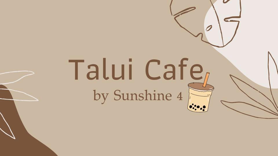 Talui Cafe by Sunshine 4