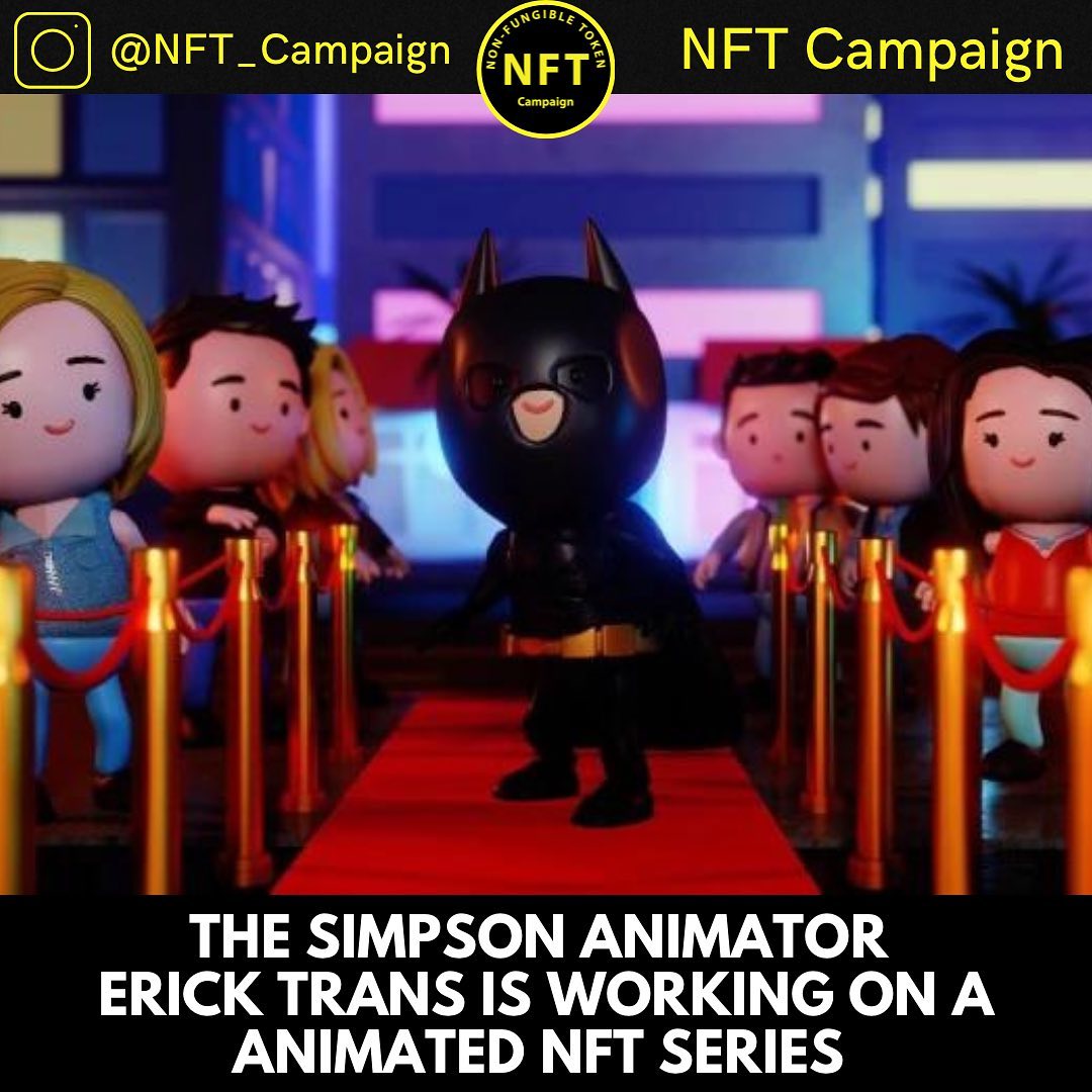 NFT Campaign - The Simpsons animator Erick Tran has... | Facebook