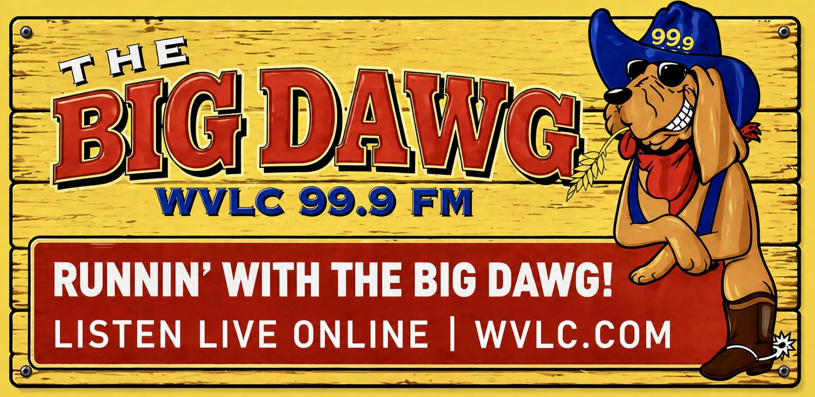99.9 The Big Dawg WVLC added a - 99.9 The Big Dawg WVLC