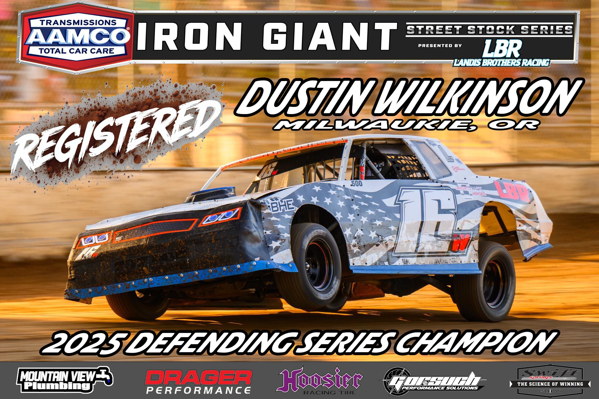 REGISTERED DRIVER #1 OF... - Iron Giant Street Stock Series | Facebook